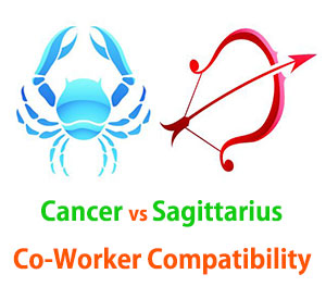 Cancer and Sagittarius Co-Worker Compatibility Cancer and Sagittarius Co-Worker Compatibility