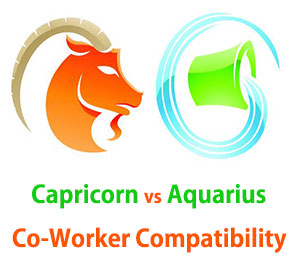 Capricorn and Aquarius Co-Worker Compatibility Capricorn and Aquarius Co-Worker Compatibility