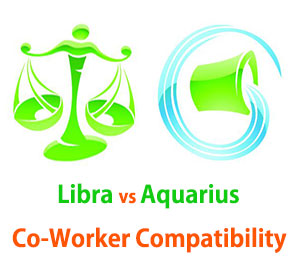 Libra and Aquarius Co-Worker Compatibility 