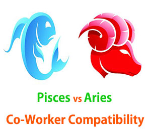 Pisces and Aries Co-Worker Compatibility 