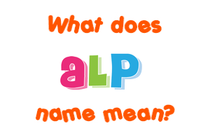Meaning of Alp Name