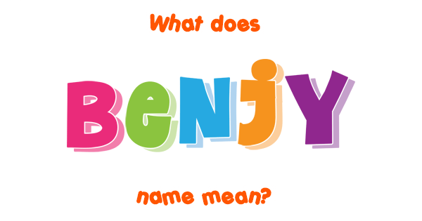 Benjy name Meaning of Benjy