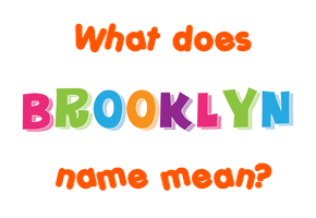 Meaning of Brooklyn Name