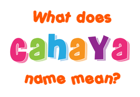 Meaning of Cahaya Name