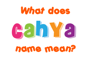 Meaning of Cahya Name