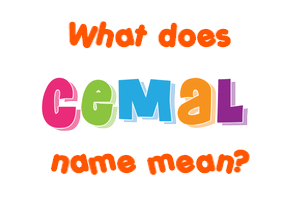 Meaning of Cemal Name