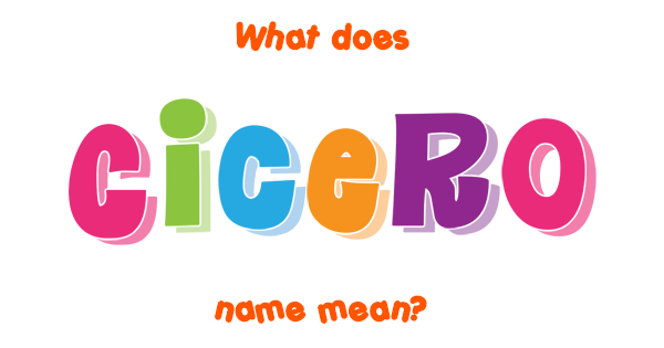 cicero meaning