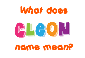 Meaning of Cleon Name