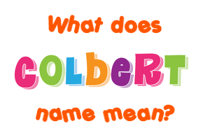 Meaning of Colbert Name