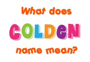 Meaning of Colden Name