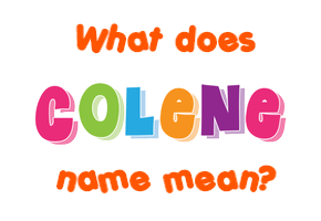 Meaning of Colene Name