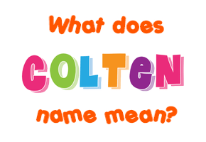 Meaning of Colten Name