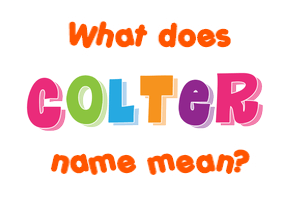 Meaning of Colter Name