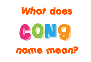 Meaning of Cong Name