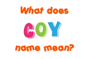Meaning of Coy Name