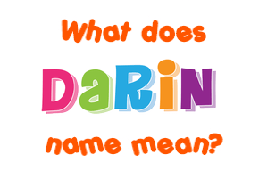 Meaning of Darin Name