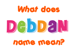Meaning of Debdan Name