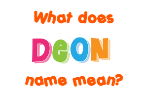 Meaning of Deon Name
