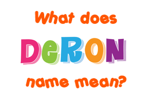 Meaning of Deron Name