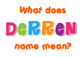 Meaning of Derren Name
