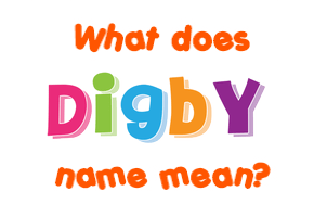 Meaning of Digby Name