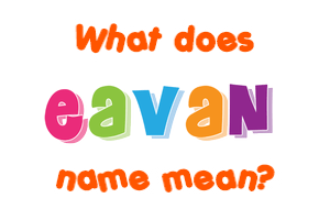 Meaning of Eavan Name