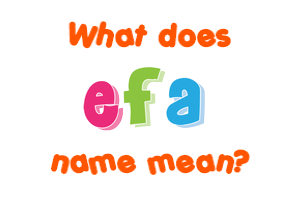 Meaning of Efa Name