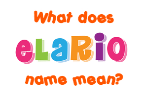 Meaning of Elario Name
