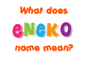 Meaning of Eneko Name