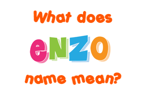 Meaning of Enzo Name