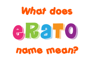 Meaning of Erato Name