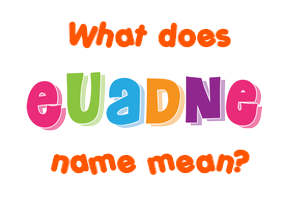 Meaning of Euadne Name