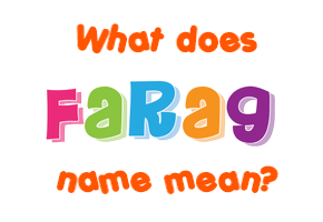 Meaning of Farag Name