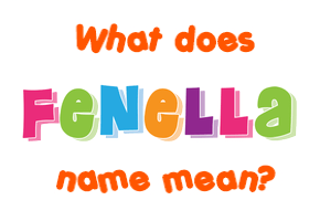 Meaning of Fenella Name