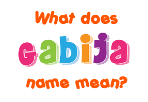 Meaning of Gabija Name