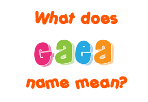 Meaning of Gaea Name