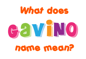 Meaning of Gavino Name