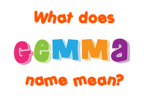 Meaning of Gemma Name