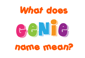 Meaning of Genie Name