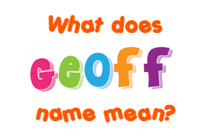 Meaning of Geoff Name