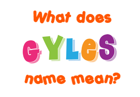Meaning of Gyles Name
