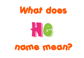 Meaning of He Name
