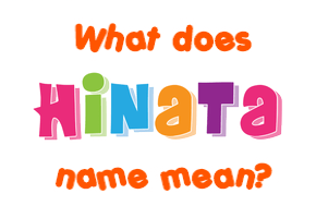 Meaning of Hinata Name