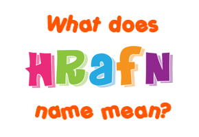Meaning of Hrafn Name