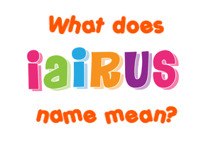 Meaning of Iairus Name