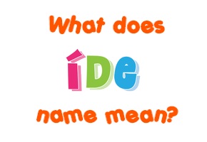 Meaning of Íde Name