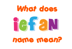 Meaning of Iefan Name