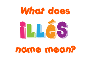 Meaning of Illés Name