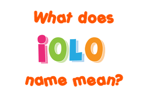 Meaning of Iolo Name