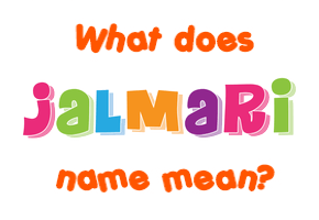 Meaning of Jalmari Name